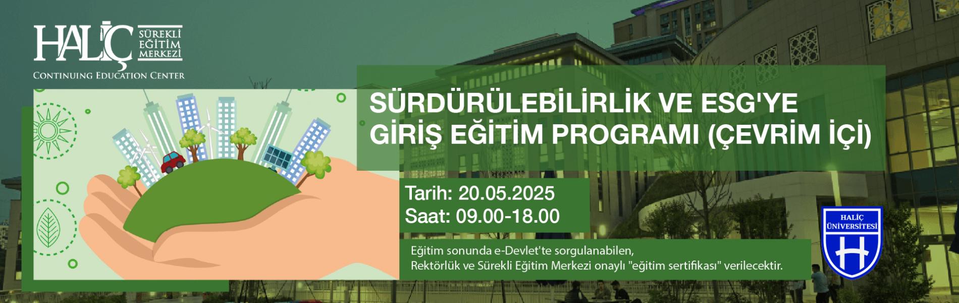 SÜRDÜRÜLEBİLİRLİK VE ESG'YE GİRİŞ EĞİTİM PROGRAMI (ÇEVRİM İÇİ)