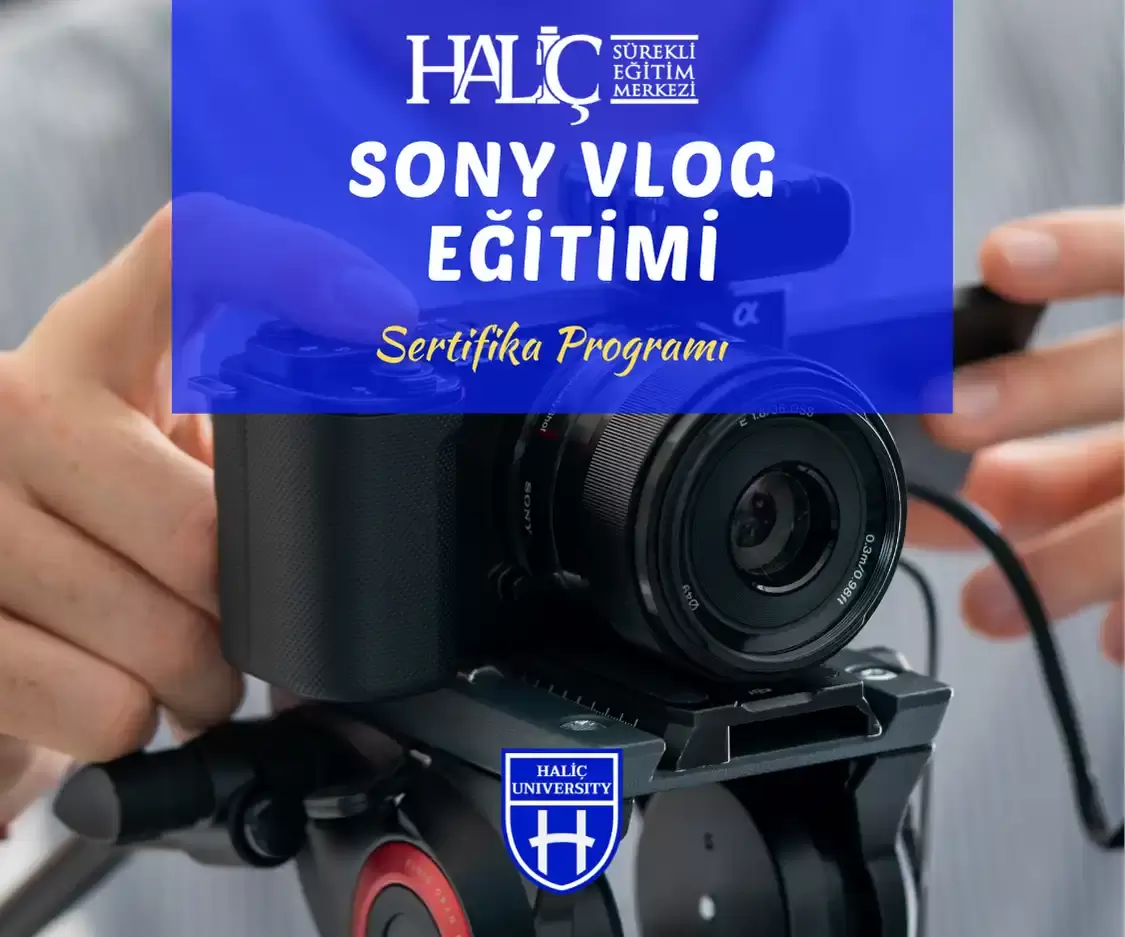 Sony Vlog Eğitimi Sertifika Programı