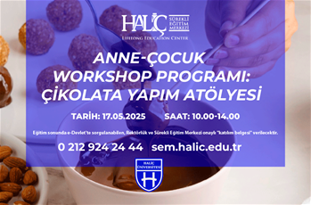 Anne-Çocuk Workshop Programı: Çikolata Yapım Atölyesi