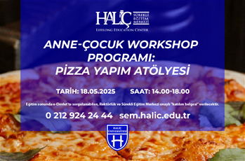 Anne-Çocuk Workshop Programı: Pizza Yapım Atölyesi
