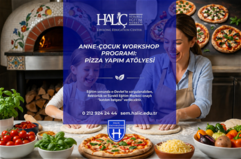 Anne-Çocuk Workshop Programı: Pizza Yapım Atölyesi