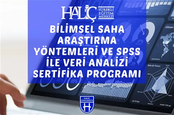 Bilimsel Saha Araştırma Yöntemleri ve Spss İle Veri Analizi Sertifika Programı
