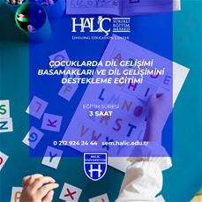 Çocuklarda Dil Gelişimi Basamakları ve Dil Gelişimini Destekleme Eğitimi