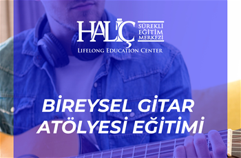 Gitar Atölyesi (Bireysel)