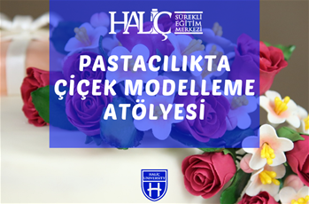 Pastacılıkta Çiçek Modelleme Atölyesi
