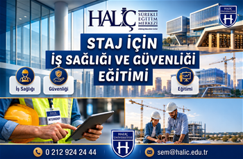 Staj İçin İş Sağlığı ve Güvenliği Eğitimi Sertifika Programı